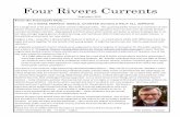 Four Rivers  · PDF fileFOUR RIVERS CURRENTS PAGE 3 SCIENCE & MATH ... The 8th graders were divided into ... by brainstorming big project ideas and by looking at the