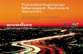 Transformational Managed Network  · PDF fileTransformational Managed Network Services ... value, long-term outsourcing services ... and LAN networks in 2002 to create