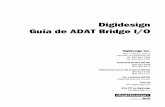 Digidesign Guia de ADAT Bridge I/Oakarchive.digidesign.com/support/docs/es/ADAT_Bridge… ·  · 2011-03-12Información acerca del producto (EE UU) 650·842·6602 800·333·2137