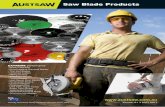 Saw Blade Products - Austsaw Cutting Blades · PDF fileSaw Blade Products. ... high-raised shoulder provides maximum strength behind each tip ... ground Tungsten Carbide tips and thin