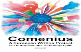 Comenius - · PDF fileComenius*: “A European ... leaving the balloons in the air with the words “friendship” and “peace” written on them. 6 ... Mit dem Ersten Weltkrieg war