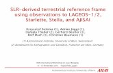 SLR-derived terrestrial reference frame using … orbital characteristics (altitudes, inclination angles, ... GPS position estimates. J Geod 86(5):309-317, doi: 10.1007/s00190-011-0517-4