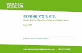 BEYOND X’S & O’S - Home - Women's Sports Foundation · PDF fileFoundation has the privilege and responsibility to push for social change around ... Lacy Lee Baker, Joe ... must