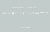 The Ivalo Collection - Lutron Electronics, Inc. · PDF fileThe Ivalo Collection Extraordinary attention to detail. No weld marks Premium automotive finishes No mounting hardware Precision