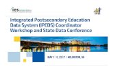 IPEDS Workshop 2017 Final - apps1. · PDF fileIPEDS Workshop Agenda ... –SAT critical reading and math scores were reported ... –An e‐serialis a periodical publication that is