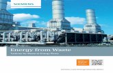 Energy from Waste - Home - Siemens Türkiye - Turkey · PDF file · 2015-05-28to re-evaluate the benefits of energy-from-waste facilities. ... waste management solution rather than