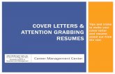 Cover Letters & Attention Grabbing Resumes · PDF fileCOVER LETTERS & ATTENTION GRABBING RESUMES ... experience, I am well versed in ... Seeking a Sales Manager position that will