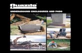 UNDERGROUND ENCLOSURES AND PADS - · PDF fileUNDERGROUND ENCLOSURES AND PADS. 2 Underground Enclosure Performance Specifications Enclosures, boxes and covers are required to conform