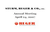 Annual Meeting April 24, 2007 - Sturm, Ruger & Co. · PDF file• Strong Balance Sheet: ... • Trailing 12 Months Sales of $168.6 million ... teacher of the Toyota Production System