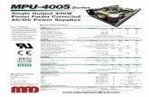 Single Output 400W Power Factor Corrected AC/DC Power … Files/Datasheets/ACDC/MPU/MPU-4… · MicroPower Direct 292 Page Street Suite D Stoughton, MA 02072 USA T: (781) 344-8226
