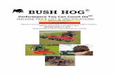 IMPORTANT NOTICE - Bush Hog NOTICE . Prices shown in this book are list prices and do not include freight, setup, or handling unless specifi - cally noted. Shipping weights listed