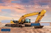 JCT Design and Build Contract 2016: All Change? - · PDF JCT Design and Build Contract 2016: All Change? Five years after the issue of the JCT Design and Build Contract 2011 (DB 2011)