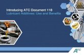 Introducing ATC Document 118 Lubricant Additives: Use and · PDF file• Introduction to ATC; organisation and objectives ... LUBRICANT ADDITIVES: USE AND BENEFITS SLIDE 16. ... the