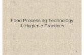 Food Processing Technology & Hygienic Practicesedblog.hkedcity.net/te_tl_e/wp-content/blogs/1685/uploads/Enriching... · exchanging, evaporating, drying, forming, packaging ... enclosed