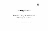 Activity Sheets - Home-Welcome to the official website …depedligaocity.net/English_5_Activity_Sheets_v1.0.pdfACTIVITY SHEETS TABLE OF CONTENTS Quarter 1 Week Objectives Page # 1