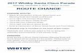 Whitby Santa Claus Parade 2017 ROUTE CHANGE MAPwhitby.ca/.../resources/Santa_Claus_Parade_2017_ROUTE_CHANGE… · 2017 Whitby Santa Claus Parade Saturday, December 2, 2017 | 10 a.m.