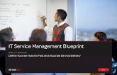 IT Service Management Blueprint - Bitpipedocs.media.bitpipe.com/io_13x/io_131934/item_1367589/Stage 2 ITSM... · IT Service Management Blueprint ... and analytics that show trends