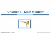 Chapter 8: Main Memory - EazyNotes - Find Notes the ...eazynotes.com/notes/operating-system/slides/ch8-main...Chapter 8: Main Memory Operating System Concepts – 8th Edition 8.2 Silberschatz,
