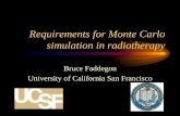 Requirements for Monte Carlo simulation in radiotherapyresource.npl.co.uk/docs/science_technology/ionising radiation/clubs... · Requirements for Monte Carlo simulation in radiotherapy