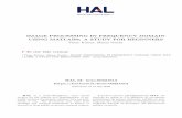 IMAGE PROCESSING IN FREQUENCY DOMAIN USING · PDF fileIMAGE PROCESSING IN FREQUENCY DOMAIN USING MATLAB®: ... Image Processing finds applications in the following areas: ... Image
