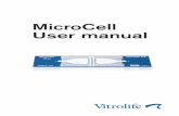 MicroCell User manual - Vitrolife manuals... · MicroCell Manual 1.3 11 Trouble Shooting Semen Viscosity & Aggregation Problems ... For very low concentration samples, where it is