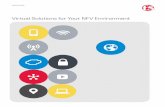 Virtual Solutions for Your NFV Environment | F5 Overview · PDF fileOVVI Virtual Solutions for our NFV nvironment Introduction With rapid increases in application usage, data services,