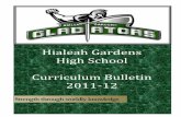 Hialeah Gardens High School Curriculum Bulletin …hghs.dadeschools.net/docs/Curriculum Bulletin 2011-2012.pdfHGHS Curriculum Bulletin 2011 ... This brand new, state-of-the-art high