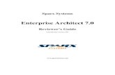 Enterprise Architect 7 · PDF fileEnterprise Architect 7.0 Reviewer’s Guide ... What is Enterprise Architect? ... MDA (Model Driven Architecture)