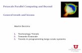 Petascale Parallel Computing and Beyond General …mb/Teaching/Week2/mbfuturelook.pdfPetascale Parallel Computing and Beyond General trends and lessons 1. Technology Trends 2. Towards