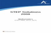 STEP Solutions 2008 - Physics & Maths Tutorpmt.physicsandmathstutor.com/download/Maths/STEP...1 and x 2. STEP I 2008 Mark Scheme September 4, 2008 Page 8 STEP I STEP Solutions June