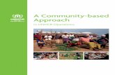 ACommunity-based Approach - · PDF file3.2.6 Community-actionteams.....87 3.2.7 Community-basedmonitoringandevaluation.....88 4.Knowledge,skills,attitudesand multifunctionalteams