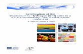 Certification of the Deuterium-to-Hydrogen (D/H) ratio in ...publications.jrc.ec.europa.eu/repository/bitstream/JRC41679/eur... · 1,1,3,3-tetramethylurea master batch IRMM-425 ...