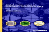 Global market review of probiotics – forecasts to 2013 ... · PDF fileThis report is the product of extensive research work. ... Industry promotion ... Yakult Honsha