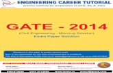 ENGINEERING CAREER TUTORIAL - IESECTiesect.in/uploads/CIVIL_2014_(Morning_session).pdfENGINEERING CAREER TUTORIAL premier institute for preparation of GATE IES & PSUs GATE - 2014 9461673930