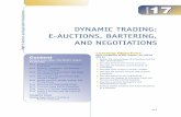 17 - wps.prenhall.comwps.prenhall.com/.../8562891/Online_Chapter_17.pdf · 17 DYNAMIC TRADING: E-AUCTIONS, BARTERING, AND NEGOTIATIONS CHAPTER Content Opening Case: eBay—The World’s