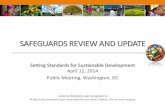 SAFEGUARDS REVIEW AND UPDATE - World Bank · PDF fileAll slides in this presentation require verbal explanation and context. ... •Strengthening business model on environmental ...