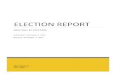 ELECTION REPORT - University of Windsor Students' … Returning Officer - Election Report 2014 Fall By-Election 6 Election Results and Statistics UWSA List of Electors (Voters): 12135