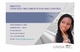 MNG3702 STRATEGY IMPLEMENTATION AND CONTROL …gimmenotes.co.za/wp-content/uploads/2017/01/MNG370… ·  · 2017-08-06MNG3702 STRATEGY IMPLEMENTATION AND CONTROL ... Organisations