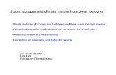 Stable isotopes and climate history from polar ice · PDF fileStable isotopes and climate history from polar ice cores-Stable isotopes of oxygen and hydrogen and their use in ice core