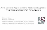 New Genetic Approaches to Prenatal Diagnosis: THE ... Indications for NIPT (high risk of Down syndrome) •ACMG guideline (Genet Med, 2013): –Pro’s and cons of NIPT –Pretest