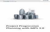 Project Progression Planning with MPS 3 - Welcome to the …support.vicosoftware.com/FlareFiles/Content/KB/Trimble... ·  · 2017-06-14Planning of Content ... could be expected for