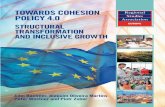 Towards Cohesion Policy 4.0: Structural Transformation · PDF fileTOWARDS COHESION POLICY 4.0 STRUCTURAL TRANSFORMATION AND INCLUSIVE GROWTH John Bachtler, Joaquim Oliveira Martins