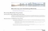 Monitoring and Validating Mobility - · PDF fileMonitoring and Validating Mobility • RunningMobilityPingTests,page1 • InformationAboutWLANMobilitySecurityValues,page2 ... -known