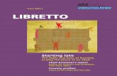 Issue 2007:1 LIBRETTO - abrsm.org · PDF fileLast May, I wrote in Libretto about the Associated Board’s campaign for ... over the next seven years. ... We have five sets of Theory
