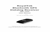 RoyalTek Bluetooth GPS Datalog · PDF file1 RoyalTek Bluetooth GPS Datalog Receiver RBT-2300 User Manual V1.0 SiRF Star III GPS Engine Inside Published on July, 2007 by RoyalTek Company