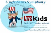 Uncle Sam’s Symphony - Knoxville Symphony Orchestra · PDF fileUncle Sam’s Symphony . ... He or she can write music for groups as large as a symphony orchestra, ... “Look for