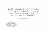 EXPANSION OF TACO BELL(US based Mexican fast food chain ...docshare01.docshare.tips/files/21519/215194183.pdf · EXPANSION OF TACO BELL(US based Mexican fast food chain) IN ... that