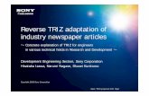 Reverse TRIZ adaptation of industry newspaper ... · PDF file• Reverse TRIZ of industry newspaper’s article as familiar and latest information • Use for concrete exppglanation