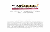 MY Access! ® Instructional Guide And Lesson Plans Access! ® Instructional Guide And Lesson Plans IMPORTANT NOTICE TO MY ACCESS!™ USERS ... teacher-directed instruction and …