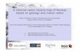 A national radon hazard map of Norway based on … national radon hazard map of Norway based on geology and indoor radon Robin J.Watson1, Mark A.Smethurst2,Guri V.Ganerød1, Ingvild